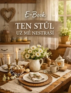Ten stůl už mě nestraší